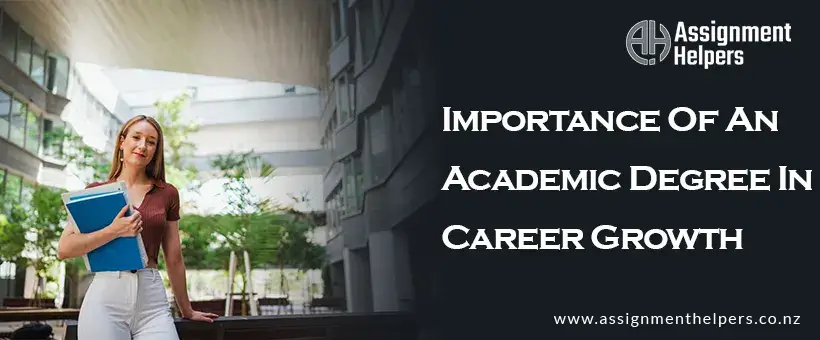 Importance Of An Academic Degree In Career Growth