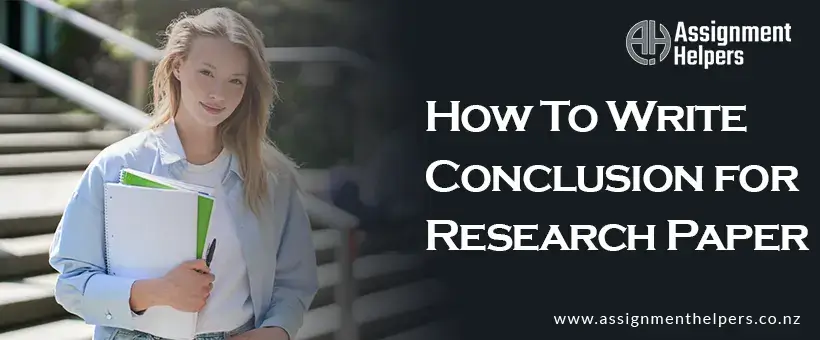 How To Write Conclusion for Research Paper