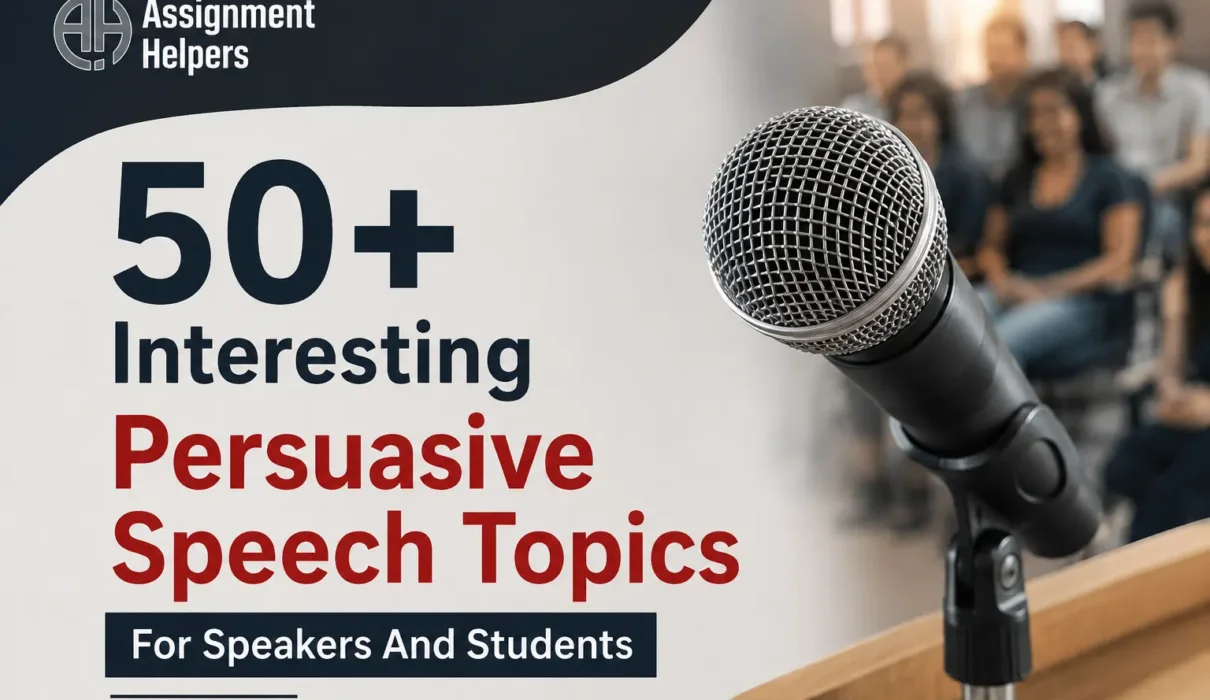 50+ Interesting Persuasive Speech Topics for speakers and students